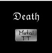 METAL TT DEATH